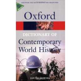 Dictionary of Contemporary World History: From 19... by Palmowski, Jan Paperback