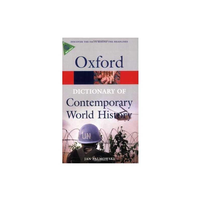 Dictionary of Contemporary World History: From 19... by Palmowski, Jan Paperback