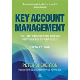 Key Account Management: Tools and T..., Cheverton, Pete