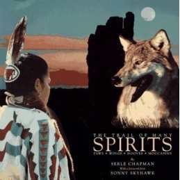 The Trail of Many Spirits by Chapman, Serle Paperback Book