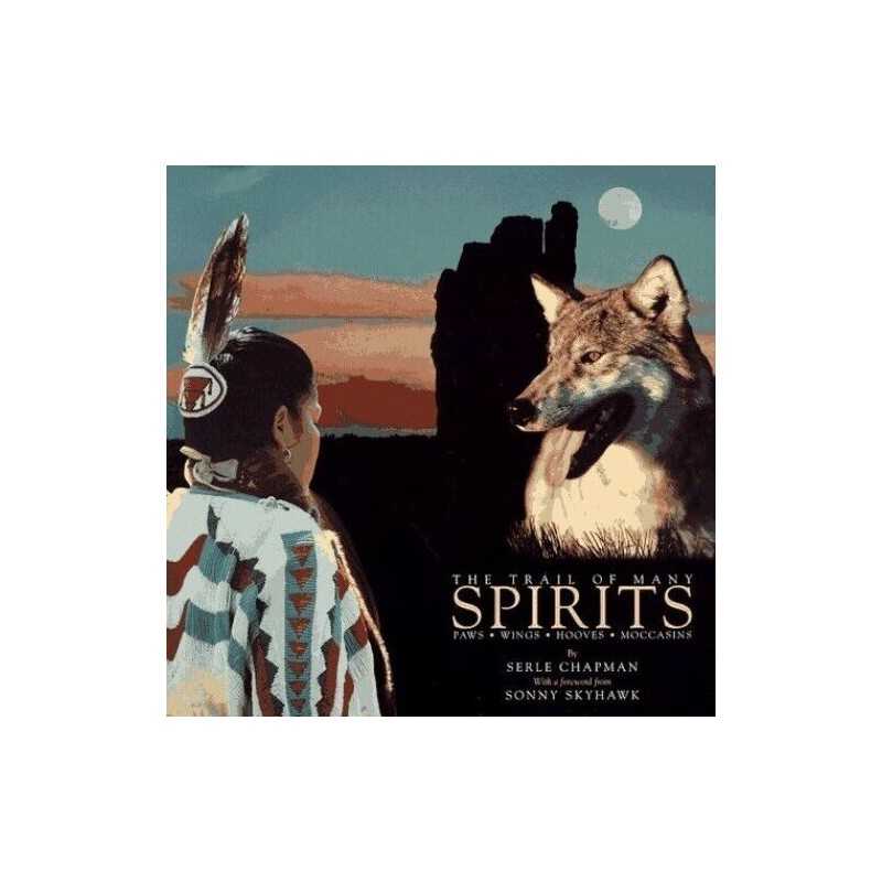 The Trail of Many Spirits by Chapman, Serle Paperback Book