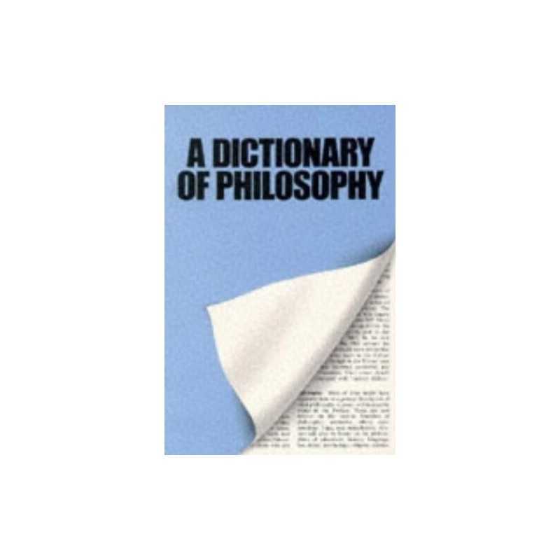 A Dictionary Of Philosophy Paperback Book