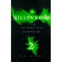 The Unofficial Millennium Companion: v. 2: The Co... by Genge, Ngaire Hardback