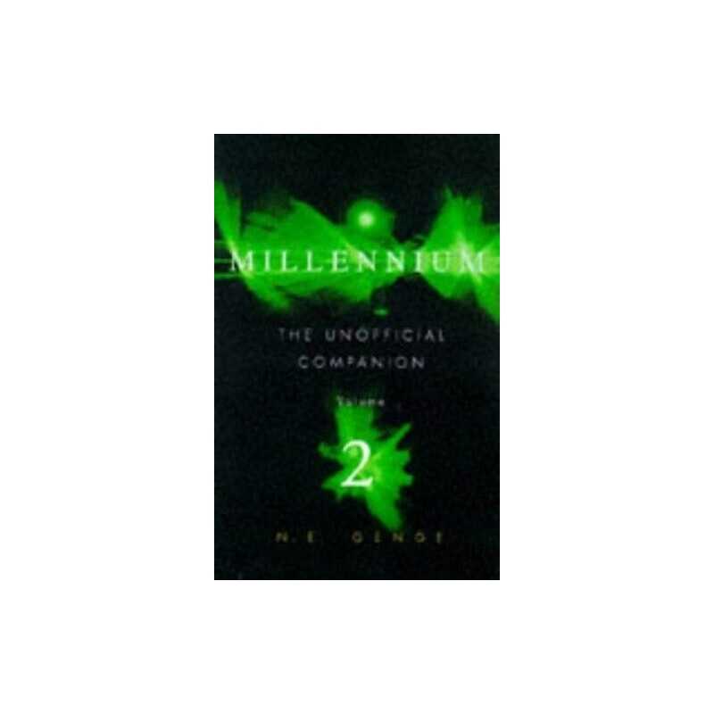 The Unofficial Millennium Companion: v. 2: The Co... by Genge, Ngaire Hardback