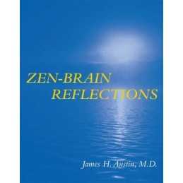 Zen-Brain Reflections: Reviewing Recent Developme... by Austin, James H Hardback