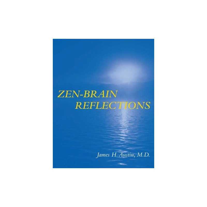Zen-Brain Reflections: Reviewing Recent Developme... by Austin, James H Hardback