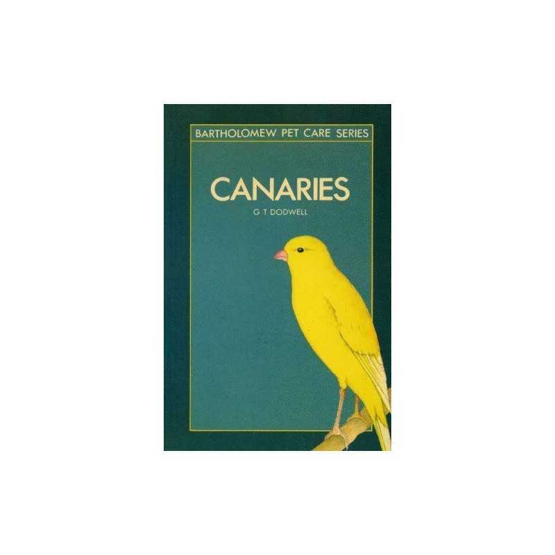 Canaries (Pet Care Guides) by Dodwell, Gordon Terence Paperback Book