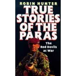 True Stories of the Paras : The Red D..., Hunter, Robin