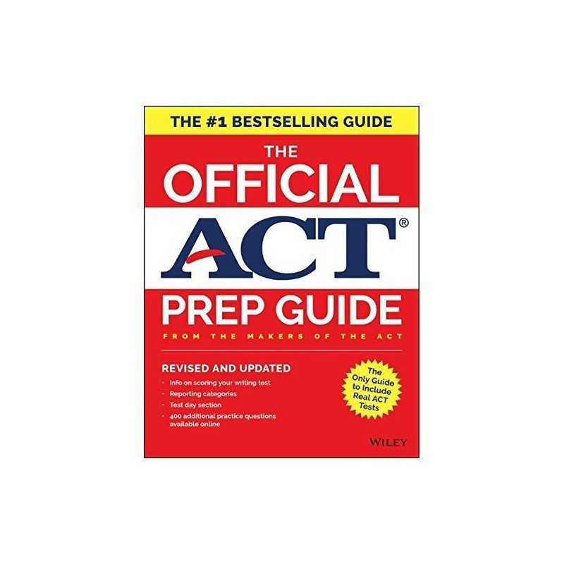 The Official ACT Prep Guide, 2018: Official Practice Tests + 400 Bonus... by ACT