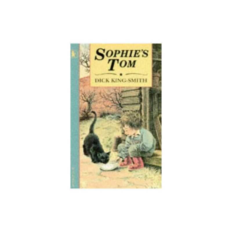 Sophies Tom (Young childrens fiction) by King-Smith, Dick Paperback Book The