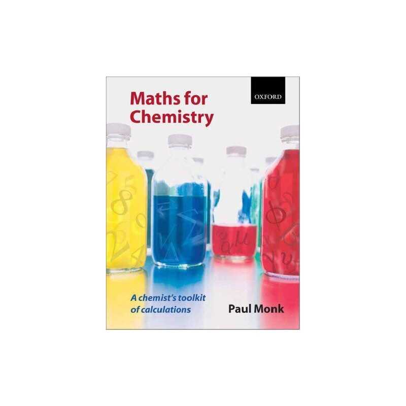 Maths for Chemistry: A chemists toolkit of calculati... by Monk, Paul Paperback