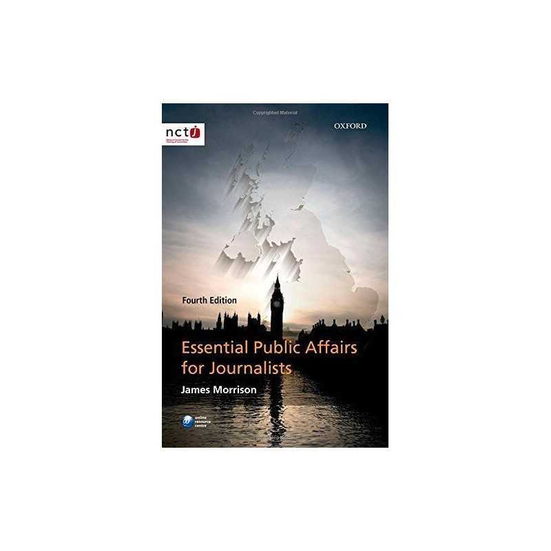 Essential Public Affairs for Journalists by Morrison, James Book  Fast