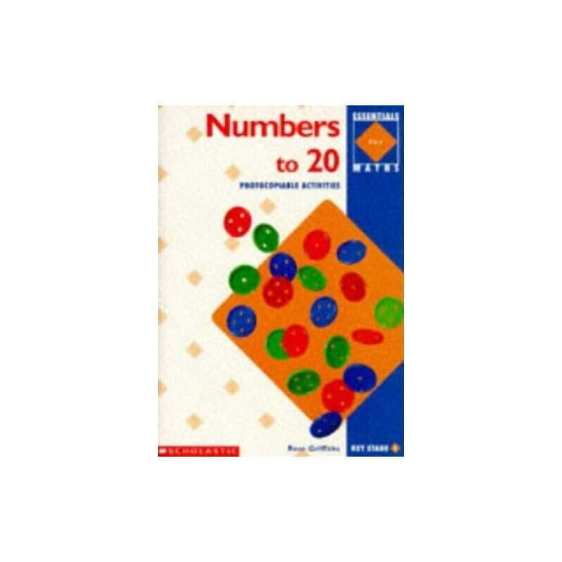 Numbers to 20: Key Stage 1 (Essentials Maths) by Raper, Barbara Paperback Book