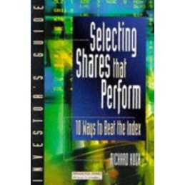 Investors Guide to Selecting Shares That Perform ... by Koch, Richard Paperback