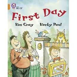 First Day: An amusing story about peoples first... by Collins Big Cat Paperback