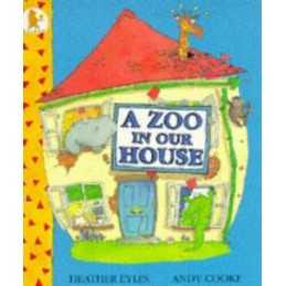 A Zoo in Our House by Eyles, Heather Paperback Book
