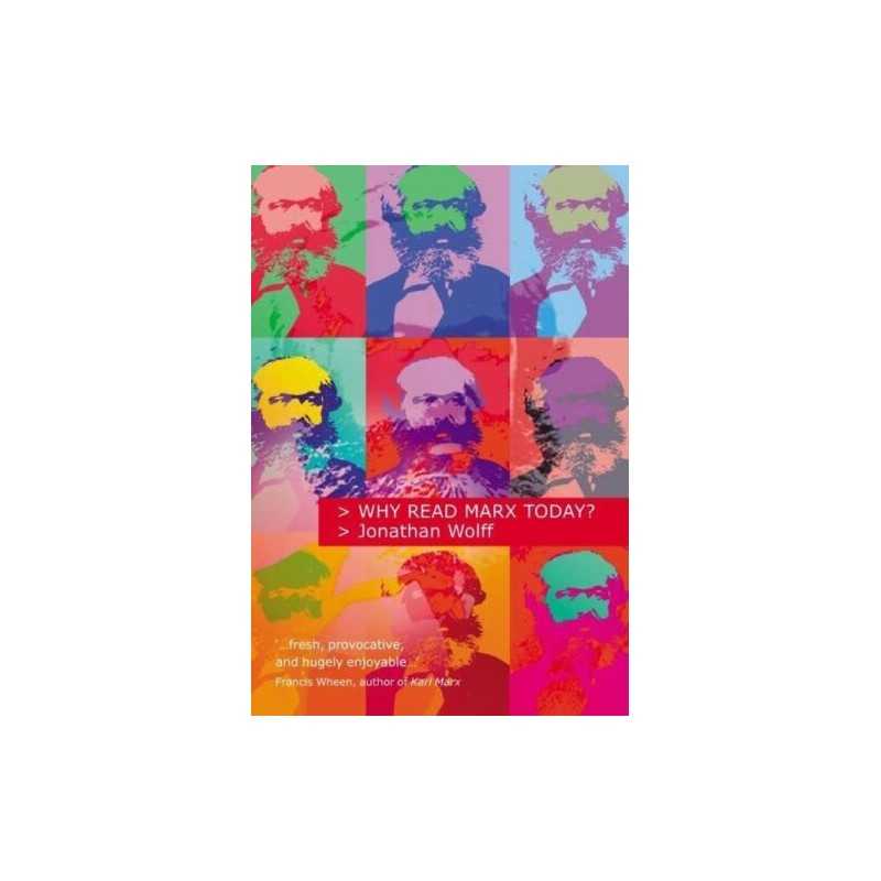 Why Read Marx Today?, Wolff, Jonathan