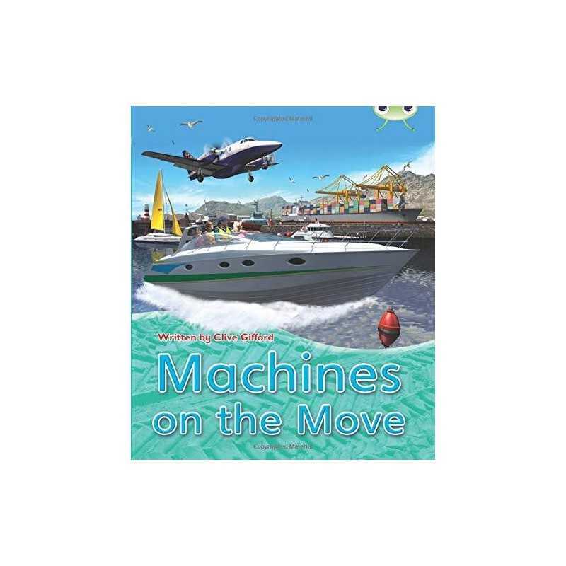 BC NF Brown A/3C Machines on the Move (BUG CLUB) by Gifford, Clive Book The