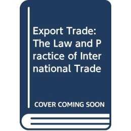 Schmitthoffs Export Trade: The Law and Practice... by Schmitthoff, Clive M Book