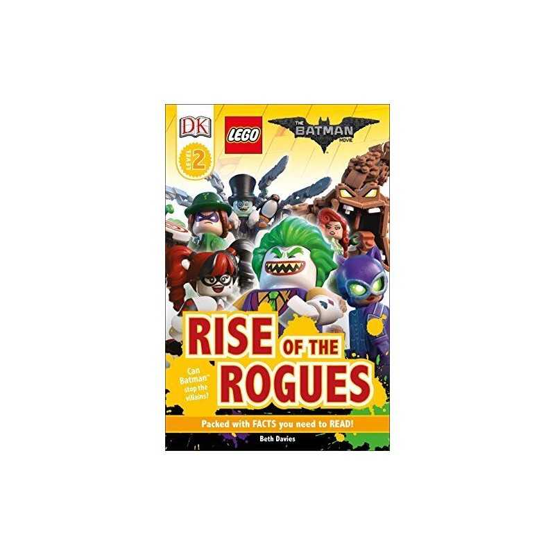 Rise of the Rogues (Lego the Batman Movie: Dk Re..., DK