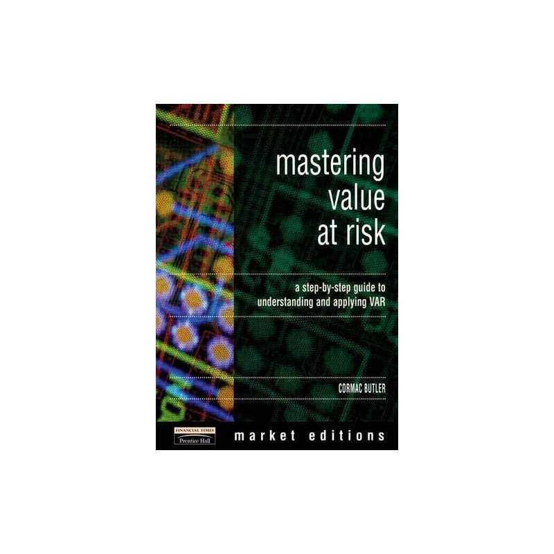 Mastering Value Risk: A step-by-step guide to un... by Butler, Cormac. Paperback
