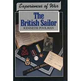 Experiences of War: The British Sailor by Poolman, Kenneth Hardback Book The