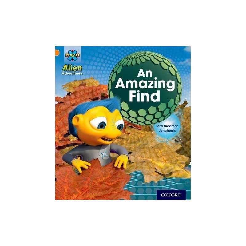 Project X: Alien Adventures: Orange: ..., Bradman, Tony