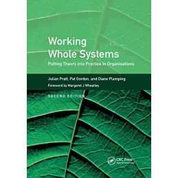 Working Whole Systems: Putting Theory into Pract... by Plamping, Diane Paperback