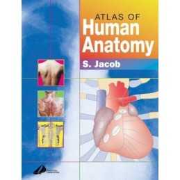 Atlas of Human Anatomy by Jacob MBBS MS(Anatomy) Dr., Sam Paperback Book The