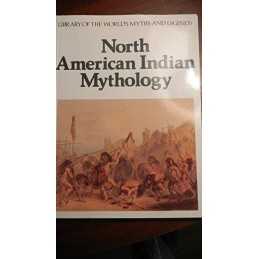 North American Indian Mythology: Libra..., Wood, Marion