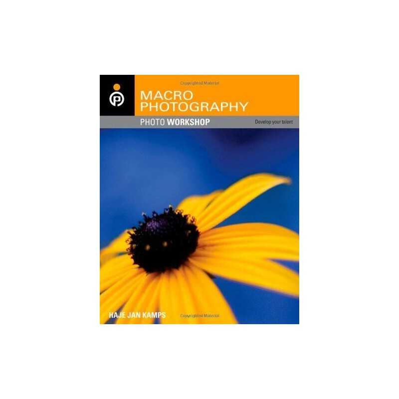 Macro Photography Photo Workshop by Kamps, Haje Jan Paperback Book