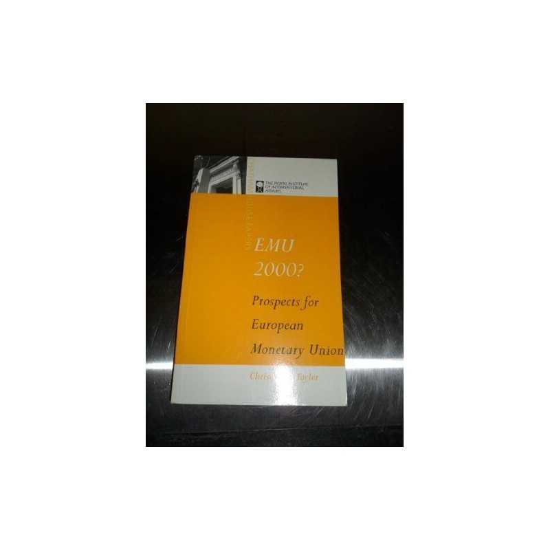 EMU 2000?: Prospects and Problems f..., Taylor, Christo