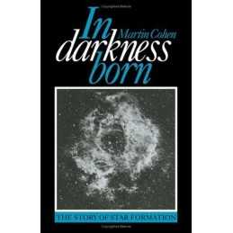 In Darkness Born: The Story of Star F..., Cohen, Martin