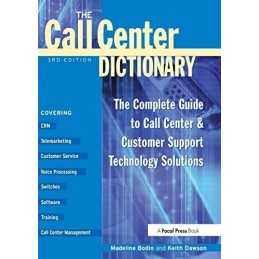 The Call Center Dictionary: The Complete Guide t... by Bodin, Madeline Paperback