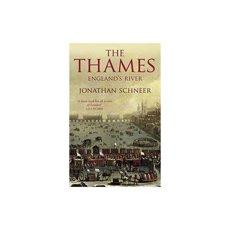 The Thames: Englands River by Schneer, Jonathan Paperback Book  Fast