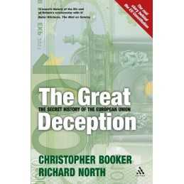 The Great Deception: Can the Europe..., Christopher Boo