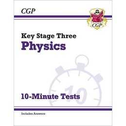 New KS3 Physics 10-Minute Tests (with answers): superb for catch... by CGP Books
