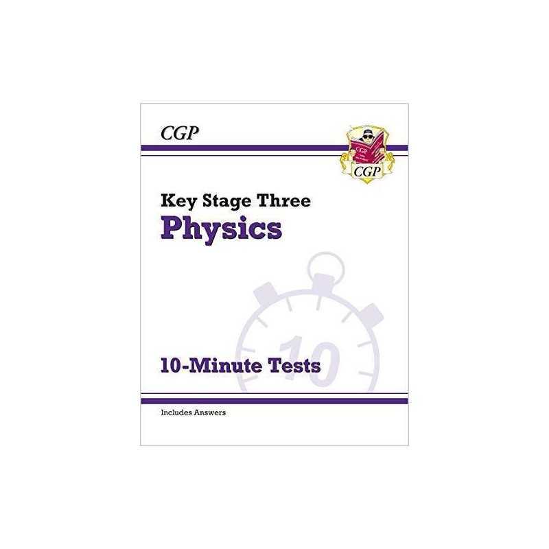 New KS3 Physics 10-Minute Tests (with answers): superb for catch... by CGP Books