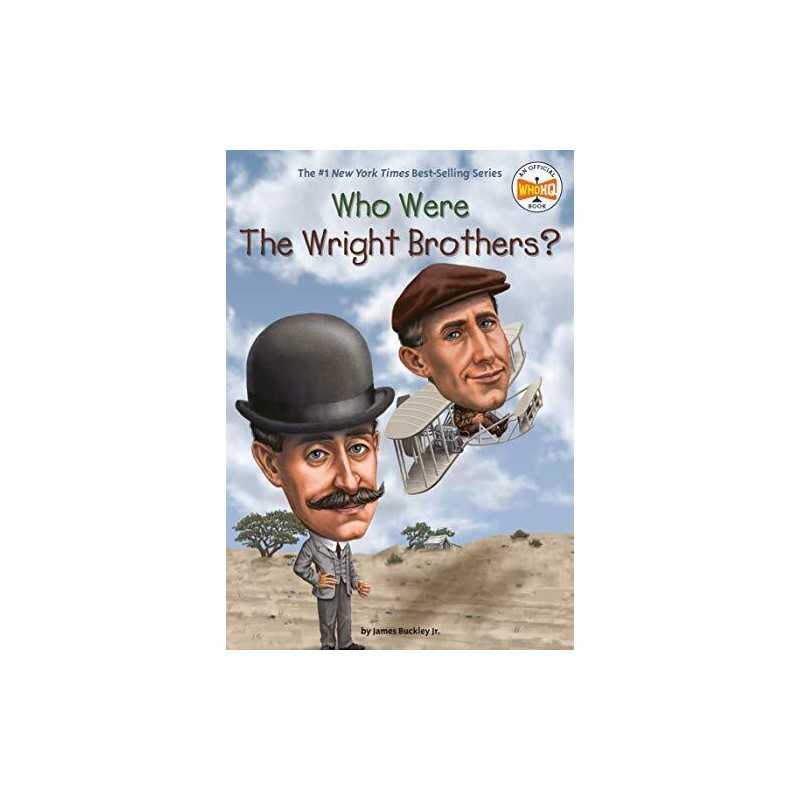 Who Were the Wright Brothers? (Who Was...? (Paperback)) by Jr., James Buckley