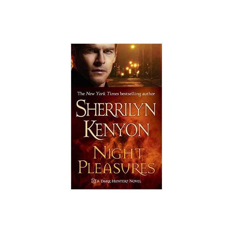 Night Pleasures: 01 (Dark-Hunter Novels (Paperback)) by Kenyon, Sherrilyn Book