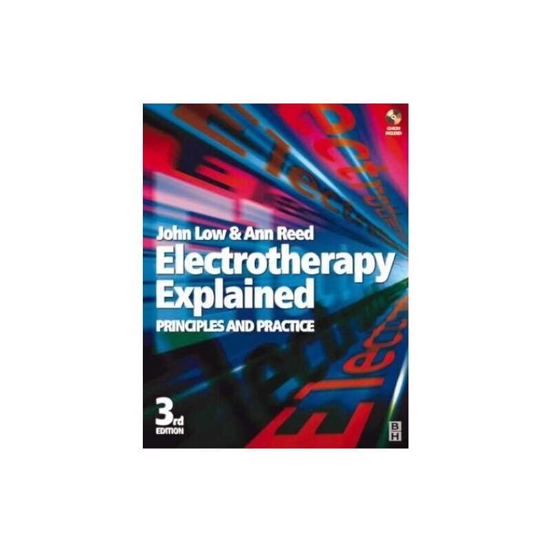 Electrotherapy Explained: Principles and Pr... by Low BA(Hons) FCSP Paperback