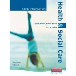 BTEC Introduction to Health & Social Care by Horne, Ms Sarah Paperback Book The