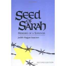 Seed of Sarah: Memoirs of a Survivo..., Isaacson, Judit
