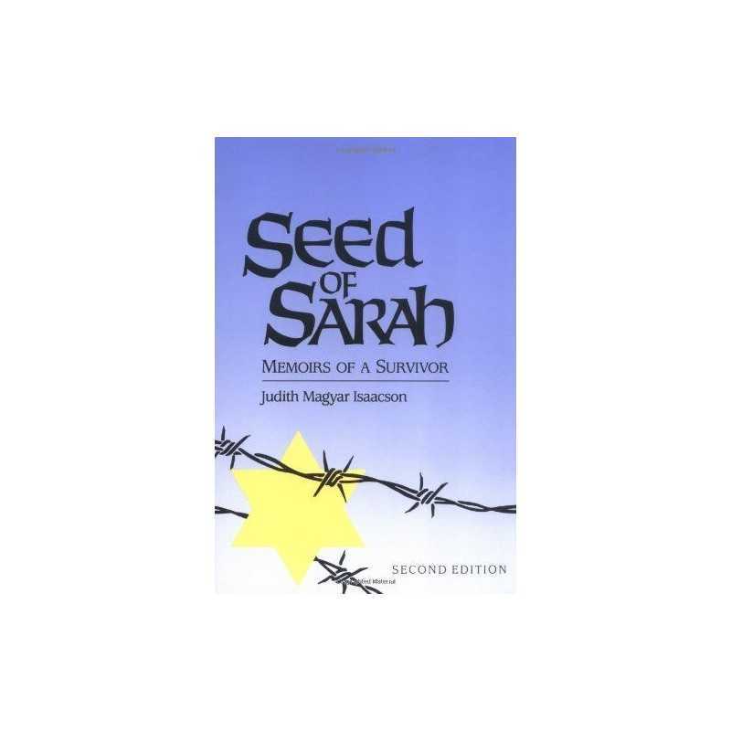 Seed of Sarah: Memoirs of a Survivo..., Isaacson, Judit