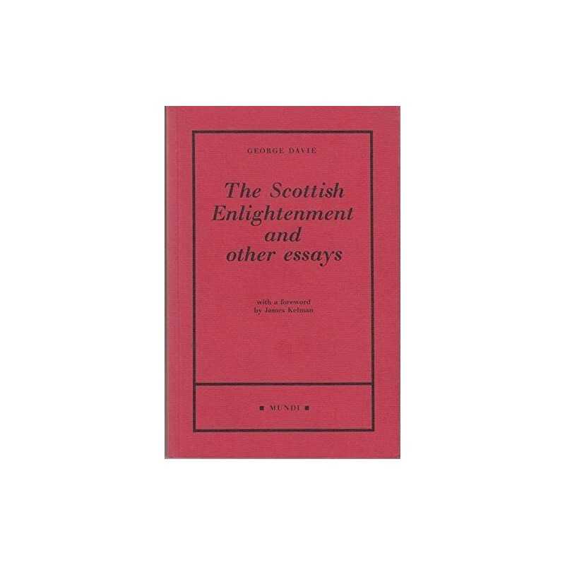Essays on Scottish Enlightenment: v..., Davie, George E