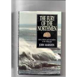 The Fury of the Northmen: Saints Shrines and Sea-ra... by Marsden, John Hardback