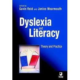 Dyslexia and Literacy: Theory and Practice (Open Uni... by Reid, Gavin Paperback