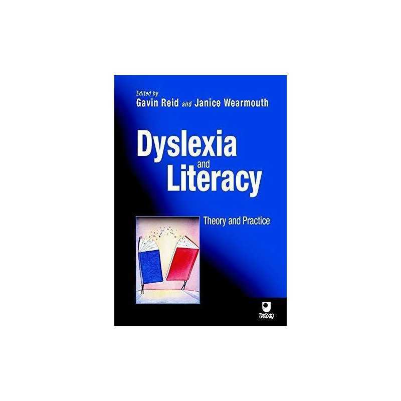 Dyslexia and Literacy: Theory and Practice (Open Uni... by Reid, Gavin Paperback