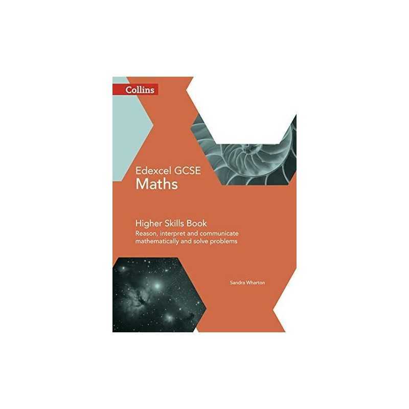 GCSE Maths Edexcel Higher Reasoning and Problem Solving Sk... by Wharton, Sandra