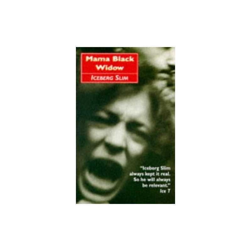 Mama Black Widow by Iceberg Slim Paperback Book